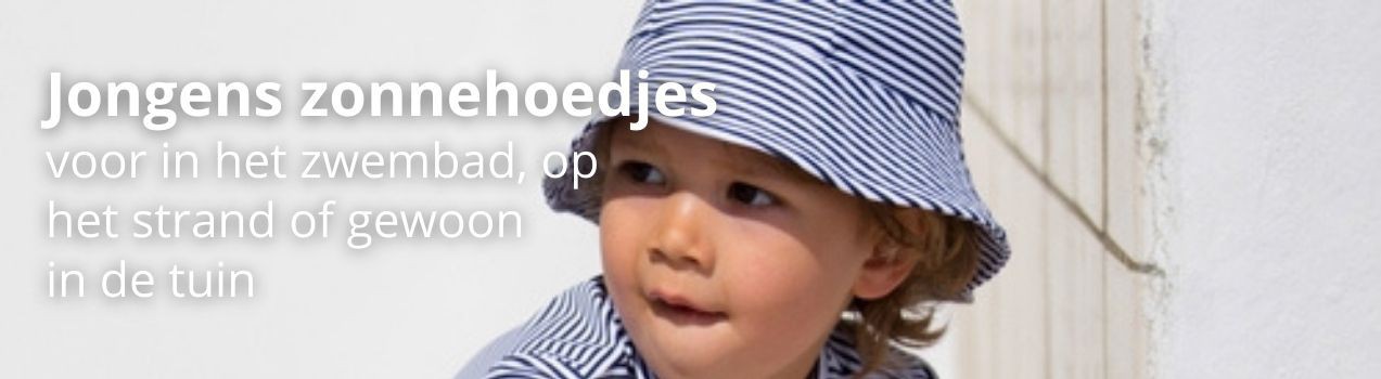 Zonnehoedje jongen | UV werende zonnehoedjes
